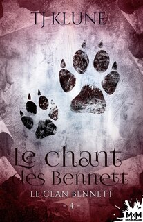 Front cover_Le chant des Bennett : Le clan Bennett, T4