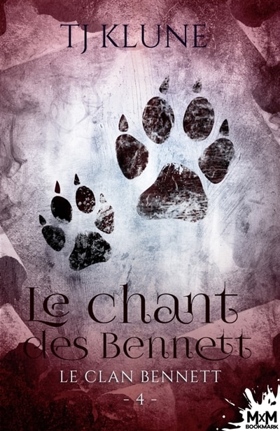 Front cover_Le chant des Bennett : Le clan Bennett, T4