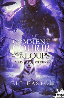Front cover_Comment courir avec les loups