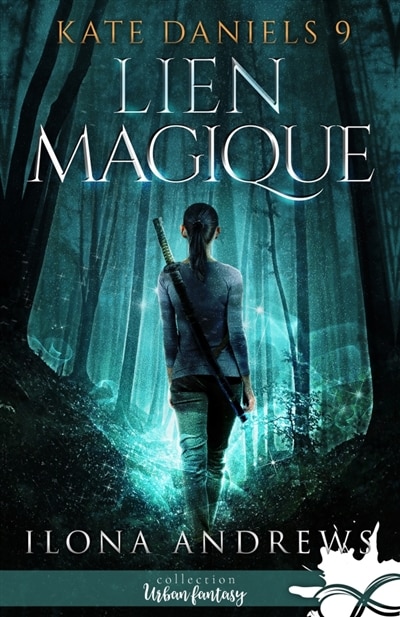 Front cover_Lien magique : Kate Daniels, T9