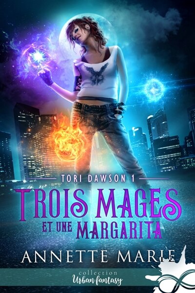 Front cover_Trois mages et une margarita