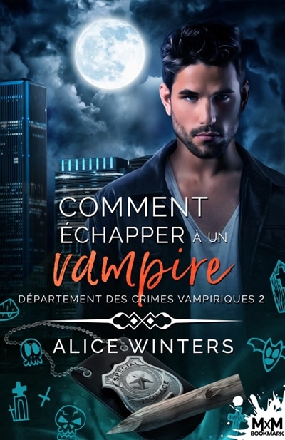 Front cover_Comment &eacute;chapper &agrave; un vampire