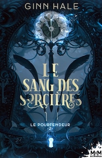 Couverture_Le Sang des sorci&egrave;res