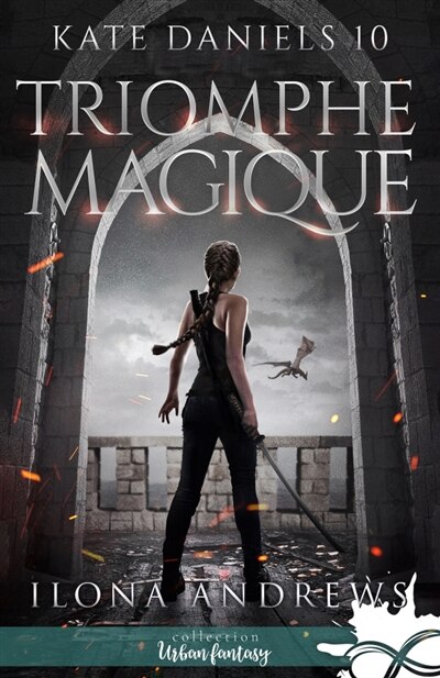 Front cover_Triomphe magique : Kate Daniels, T10