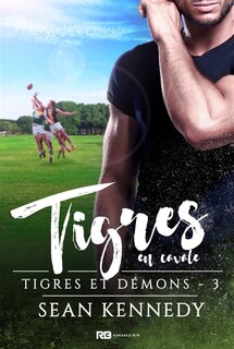Tigres en cavale: Tigres et démons, T3