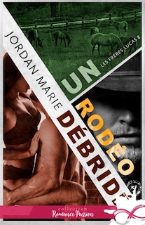 Couverture_Un rod&eacute;o d&eacute;brid&eacute;