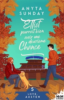 Front cover_Elliot pourrait bien avoir une deuxième chance