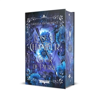 Couverture_L'OISEAU CHANTEUR ET LE COEUR DE PIERRE ÉDITION RELIÉE