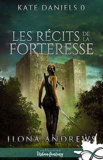 Couverture_Les r&eacute;cits de la Forteresse
