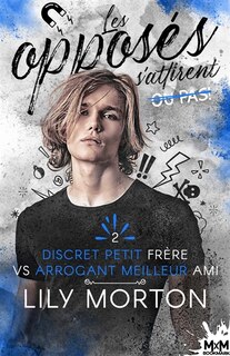 Couverture_Discret petit fr&egrave;re vs Arrogant meilleur ami