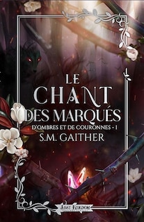 Couverture_LE CHANT DES MARQUES