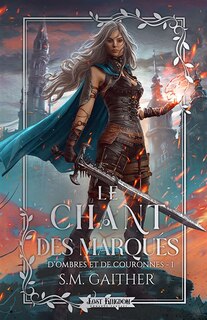 Couverture_LE CHANT DES MARQUES EDITION RELIE