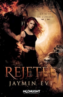 Front cover_Rejetée : La bête de l'ombre 1