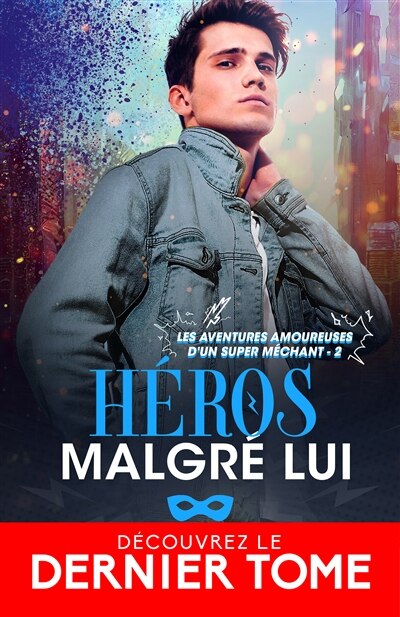 Couverture_H&eacute;ros malgr&eacute; lui