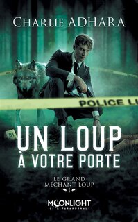 Front cover_UN LOUP A VOTRE PORTE