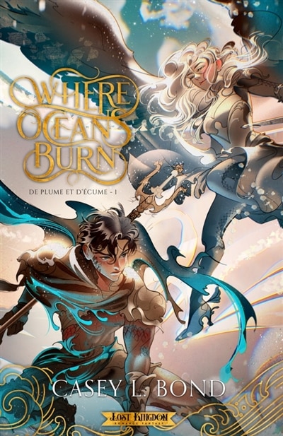 Couverture_Where Oceans Burn (Edition Relié)