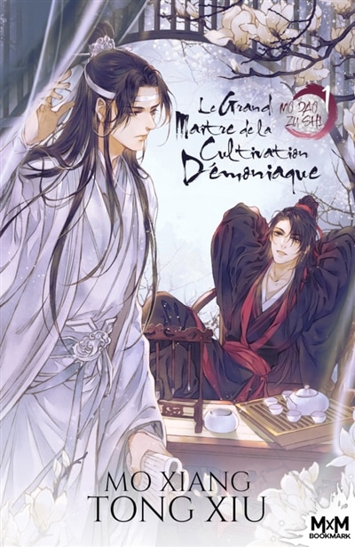 Front cover_Le Grand Maître de la Cultivation Démoniaque 1 : Mo Dao Zu Shi
