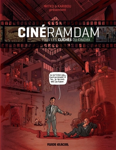 Couverture_Cinéramdam : tous les clichés du cinéma