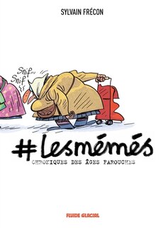 Front cover_#les memes-chroniques des ages farouches