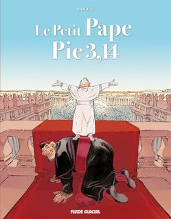 Couverture_Le petit pape Pie 3,14, Vol. 1