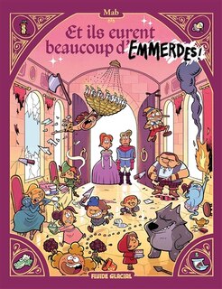 Couverture_Et ils eurent beaucoup d'emmerdes !, Vol. 1