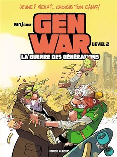 Front cover_GEN WAR   LA GUERRE DES GENERATIONS   T02