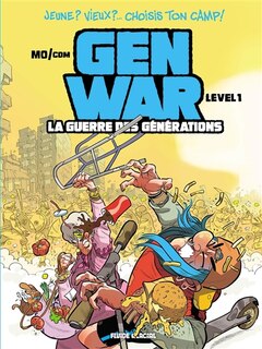 GEN WAR   LA GUERRE DES GENERATIONS   T01