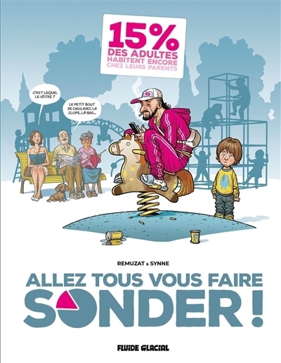 Couverture_Allez tous vous faire sonder !, Vol. 1