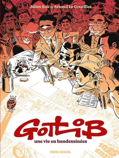 Front cover_Gotlib, une vie en bandessinées