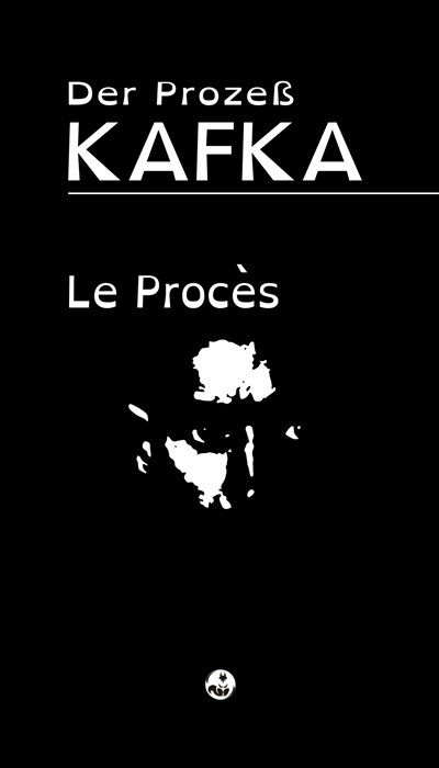 Front cover_Le procès = Der Prozess