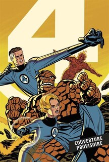 Front cover_Nous sommes les 4 fantastiques : 60 ans