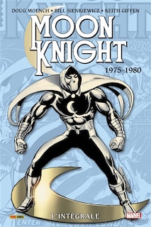 Front cover_Moon Knight : l'intégrale 1975-1980