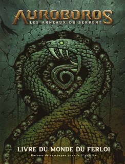 Front cover_Auroboros : les anneaux du serpent : livre du monde du Ferloi