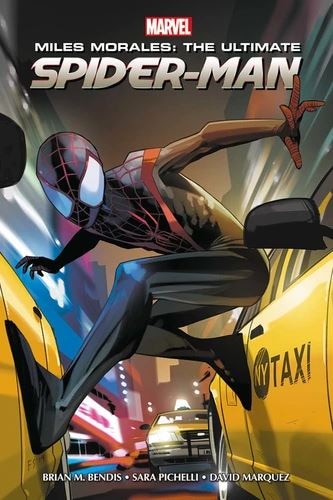 Front cover_Miles Morales : the ultimate Spider-Man
