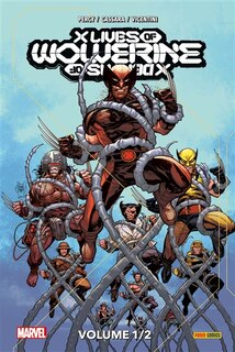 Front cover_X lives-X deaths of Wolverine, Vol. 1