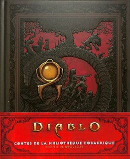 Front cover_Diablo : contes de la bibliothèque horadrique