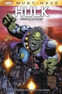 Front cover_Hulk : futur imparfait