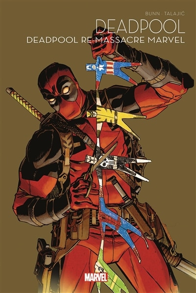 Front cover_DEADPOOL REMASSACRE L'UNIVERS MARVEL - MARVEL MULTIVERSE T02