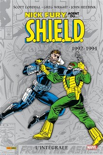 Front cover_Nick Fury, agent du... SHIELD : l'intégrale. 1992-1994