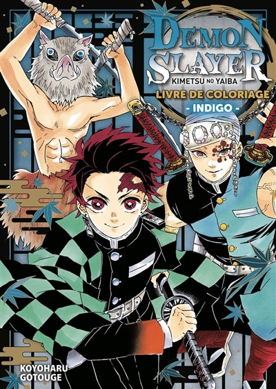 Front cover_Demon slayer : Kimetsu no yaiba : livre de coloriage indigo