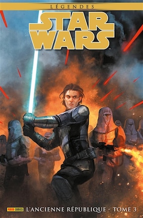 Star Wars: légendes. L'Ancienne République, Vol. 3