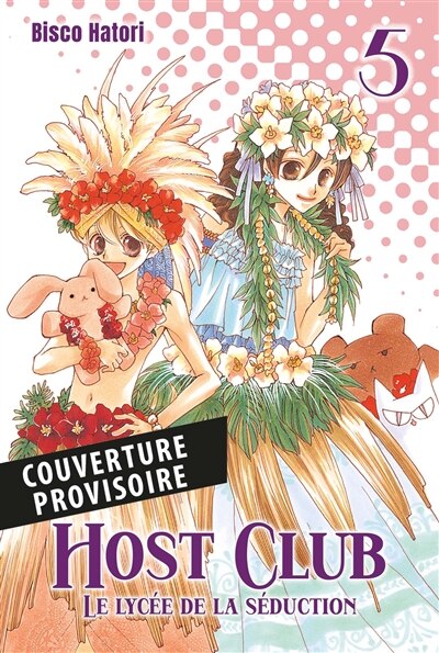 Front cover_Host club : le lycée de la séduction, Vol. 5
