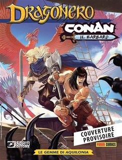 Front cover_Dragonero, Conan le Barbare : les gemmes d'Aquilonie