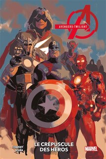 Couverture_Avengers : twilight : le crépuscule des héros