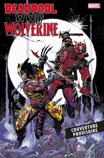 Couverture_Deadpool & Wolverine