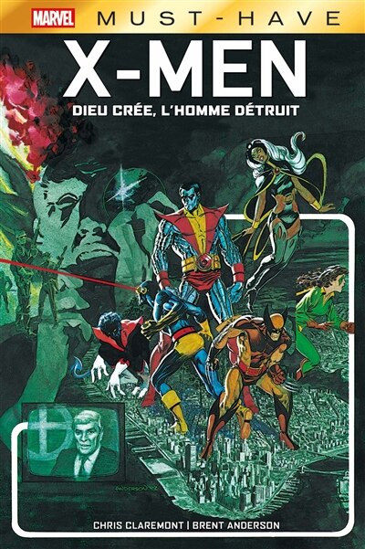 Couverture_X-men : Dieu crée, l'homme détruit