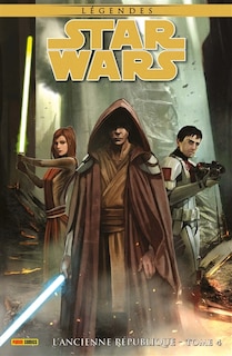 Couverture_Star Wars : légendes. L'Ancienne République, Vol. 4