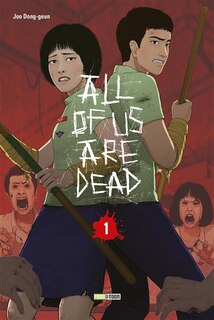 Couverture_all of us are dead t01 version fran&ccedil;aise