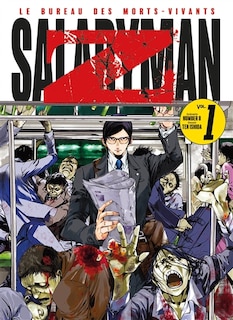 Front cover_Salaryman Z : le bureau des morts-vivants, Vol. 1