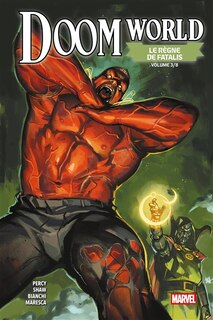 Couverture_Doom world : le r&egrave;gne de Fatalis, Vol. 3